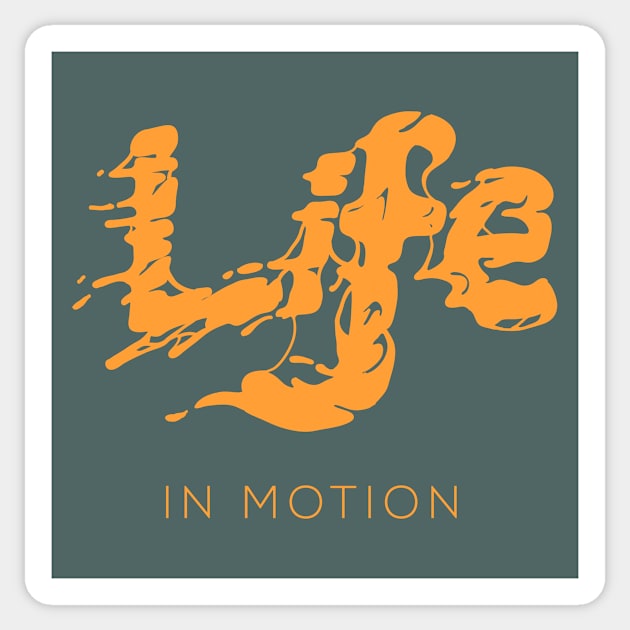 Life In Motion Sticker by DesignForGentlemen